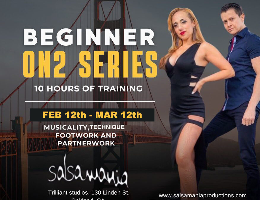 NEW Beginner ON2 Salsa Series starts FEB 12th!