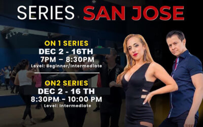 SAN JOSE ON1 & ON2 Salsa Series starts DEC. 2-16!!