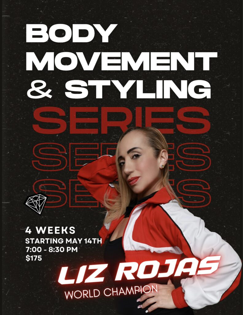 Liz Rojas Styling and Body Movement Class May-June 2026